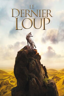 Le Dernier Loup (2015)