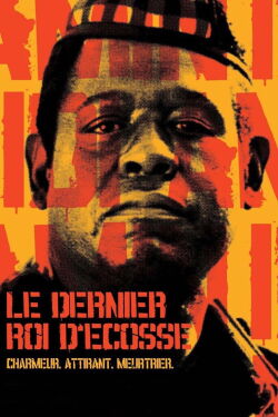 Le Dernier Roi d'Écosse (2006)