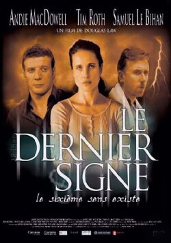Le Dernier signe (2005)