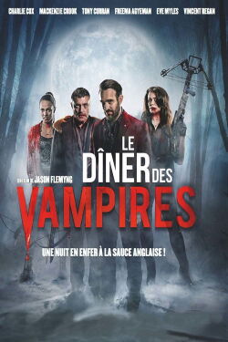 Le Dîner des vampires (2017)