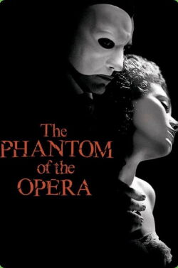 Le Fantôme de l’Opéra (2004)