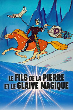 Le Fils de la pierre et le Glaive magique (1982)