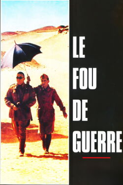 Le Fou de guerre (1985)