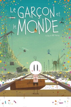 Le Garçon et le Monde (2014)