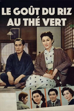 Le Goût du riz au thé vert (1952)