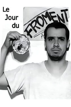 Le jour du froment (2002)