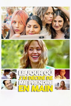 Le jour où j'ai décidé de me prendre en main (2022)