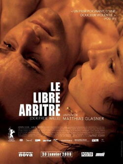 Le Libre Arbitre (2006)
