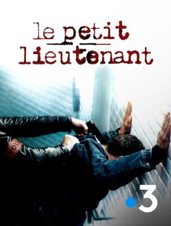 Le Petit Lieutenant (2005)