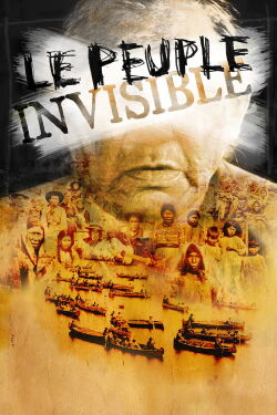 Le peuple invisible (2007)