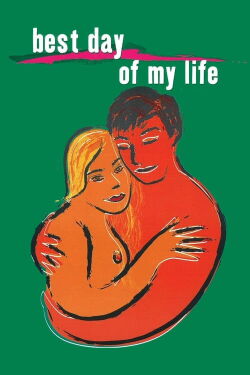 Le Plus Beau Jour de ma vie (2002)