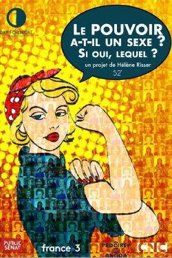 Le pouvoir a-t-il un sexe ? Si oui, lequel ? (2023)