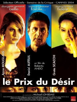 Le Prix du désir (2004)