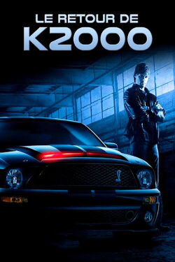 Le Retour de K2000 (2008)