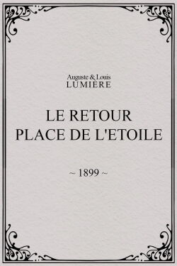 Le retour, Place de l'Etoile (1899)