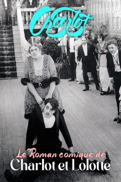 Le Roman comique de Charlot et Lolotte (1914)