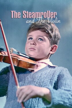 Le Rouleau compresseur et le Violon (1961)