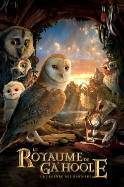 Le Royaume de Ga'Hoole : La légende des gardiens (2010)