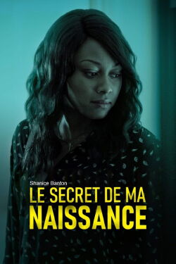 Le Secret de ma naissance (2018)