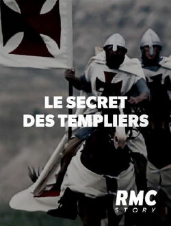 Le Secret des Templiers (2009)