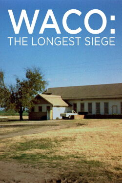 Le siège de Waco (2018)