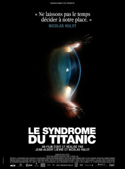 Le Syndrome du Titanic (2009)