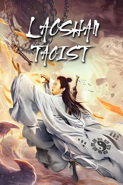 Le taoïste de laoshan (2021)