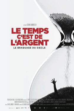 Le temps, c'est de l'argent (2018)