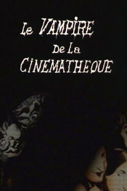 Le vampire de la cinémathèque (1971)