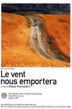 Le Vent nous emportera (1999)