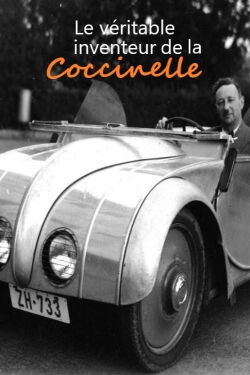 Le véritable inventeur de la Coccinelle (2019)