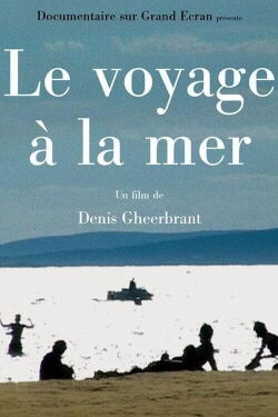 Le voyage à la mer (2001)
