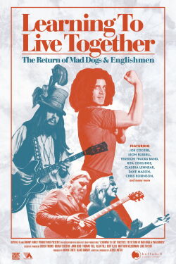 Learning to Live Together: The Return of Mad Dogs & Englishmen (2021)