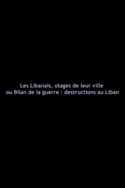 Lebanese, Hostages of Their City (1982)