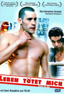 Leben tötet mich (2002)