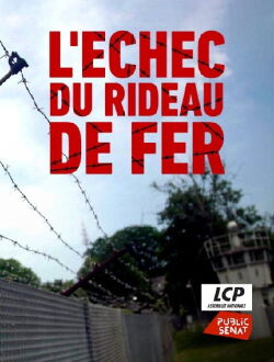 L'échec du rideau de fer ? (2019)