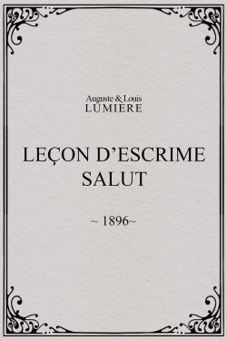 Leçon d’escrime : salut (1896)