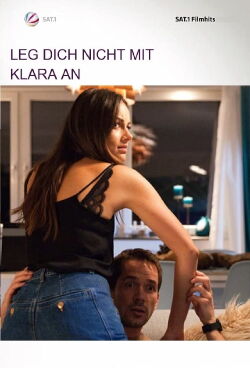 Leg dich nicht mit Klara an (2017)