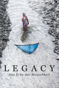 Legacy - Das Erbe der Menschheit (2021)