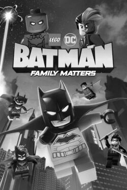 LEGO DC Batman: Family Matters (2019)