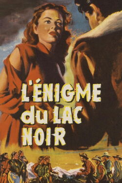 L'Énigme du lac noir (1951)