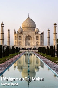 L'énigme du Taj Mahal (2017)
