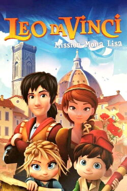 Leo Da Vinci: Mission Mona Lisa (2018)