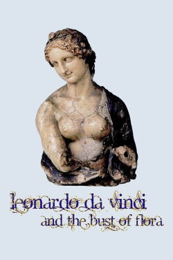 Léonard de Vinci et le Buste de la Flora (2020)
