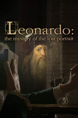 Leonardos geheimnisvolles Bildnis (2018)