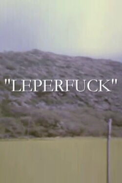 Leperfuck (2007)