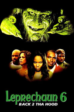 Leprechaun 6 - Back 2 tha Hood (2003)