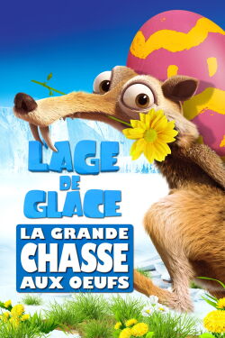 L'ère de glace : La grande chasse aux oeufs (2016)