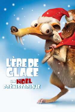 L'ère de glace - Le Noël givré (2011)