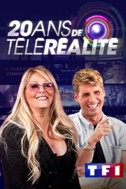 Les 20 ans de la télé-réalité (2021)